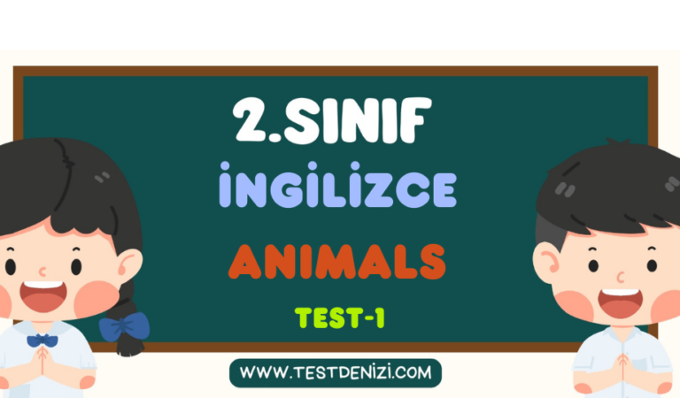 2. Sınıf İNGİLİZCE-Animals -Test 1