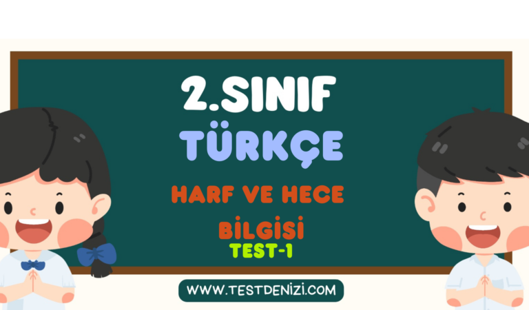 2.Sınıf TÜRKÇE-Harf ve Hece Bilgisi-Test 1