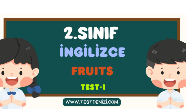 2. Sınıf İNGİLİZCE-Fruits -Test 1