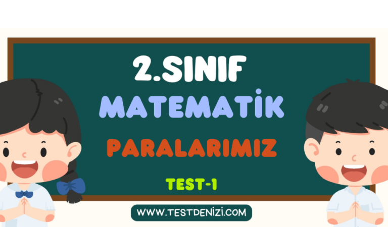2.Sınıf MATEMATİK-Paralarımız-Test 1