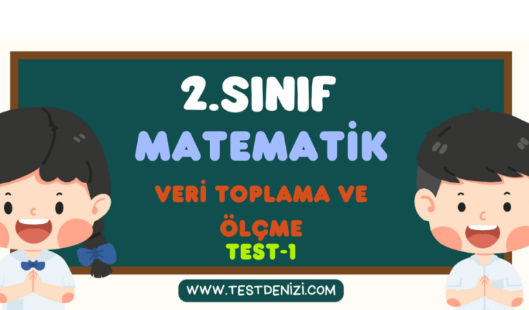 2.Sınıf MATEMATİK-Veri Toplama ve Ölçme-Test 1