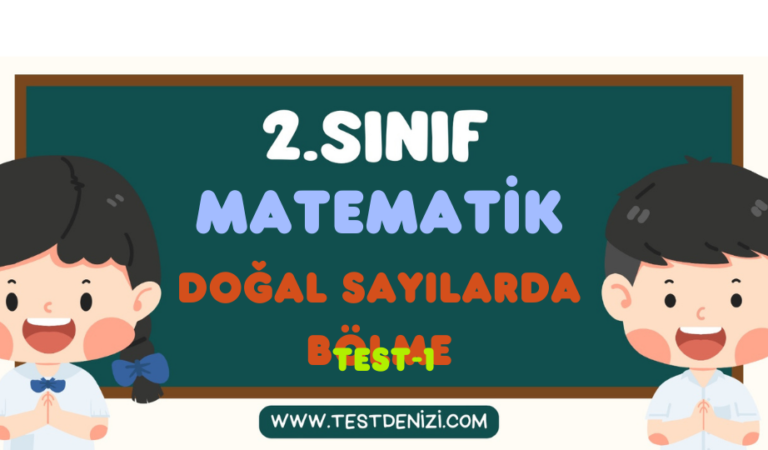 2.Sınıf MATEMATİK-Doğal Sayılarda Bölme-Test 1