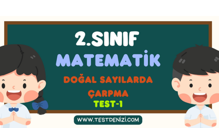 2.Sınıf MATEMATİK-Doğal Sayılarda Çarpma-Test 1