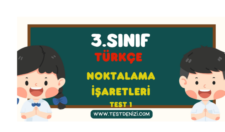 3.Sınıf TÜRKÇE-Noktalama İşaretleri-Test 1