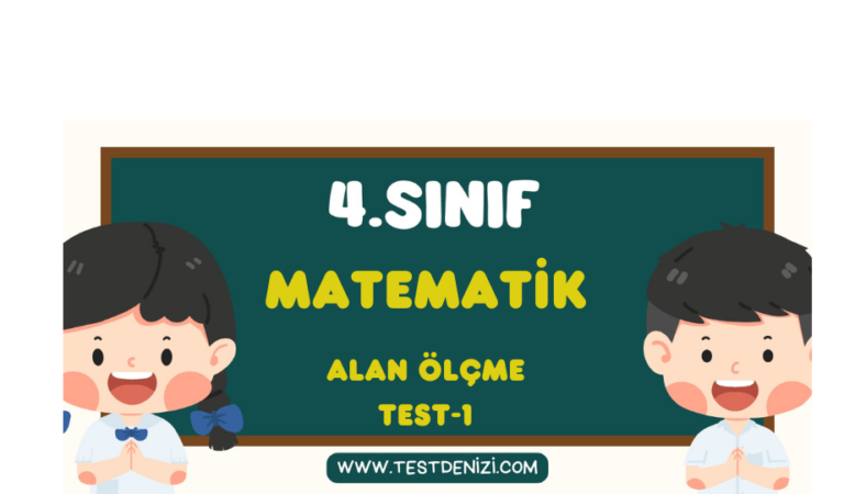 4.Sınıf MATEMATİK-Alan Ölçme Test-1