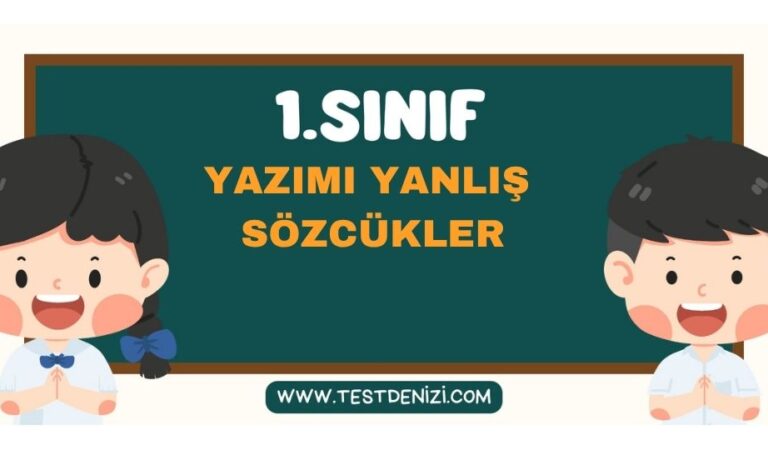 1.SINIF KELİME BİLGİSİ YAZIMI YANLIŞ SÖZCÜKLER