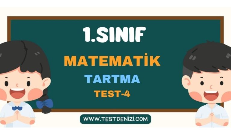 1.SINIF MATEMATİK TARTMA TEST 4